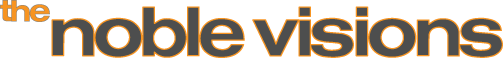 The Noble Visions